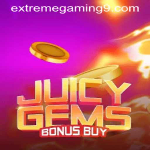 Discover the Thrill of JuicyGemsBonusBuy: The Latest Game by EXTREMEGAMING